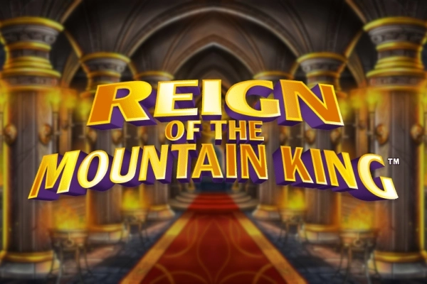 13119 reign of the mountain king